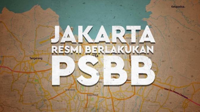 DKI Jakarta Berlakukan PSBB Mulai 10 April 2020